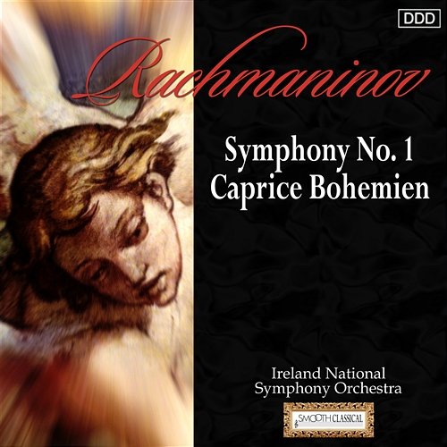 Rachmaninov: Symphony No. 1 - Caprice Bohemien Ireland National Symphony Orchestra, Alexander Anissimov