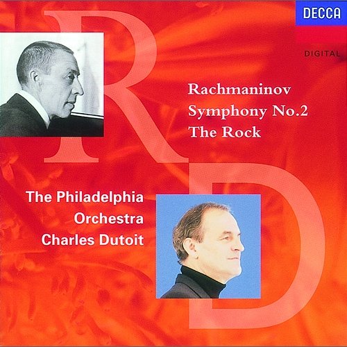 Rachmaninov: Symphony No.2/The Rock The Philadelphia Orchestra, Charles Dutoit