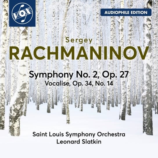 Rachmaninov: Symphony No. 2; Vocalise Slatkin Leonard