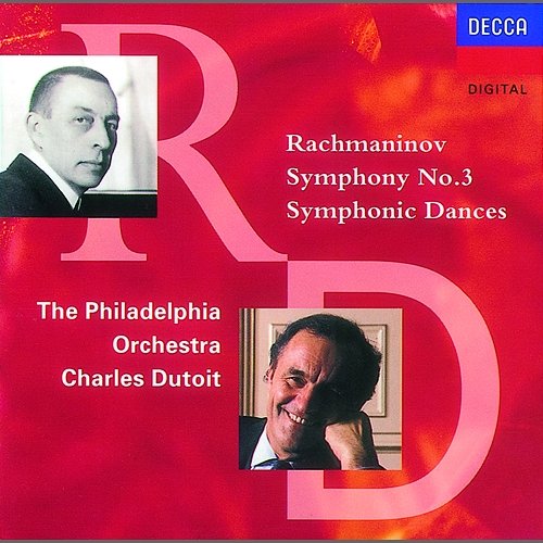 Rachmaninov: Symphony No.3/Symphonic Dances The Philadelphia Orchestra, Charles Dutoit
