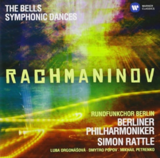 Rachmaninov: The Bells Symphonic Dances Rattle Simon, Berliner Philharmoniker