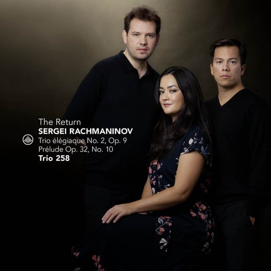 Rachmaninov: The Return Trio 258