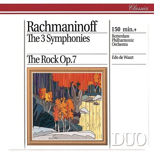 Rachmaninov: The Symphonies; The Rock Rotterdam Philharmonic Orchestra, Edo De Waart