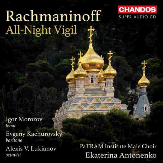 Rachmaninow: All-Night Vigil Morozov Igor, Kachurovsky Evgeny