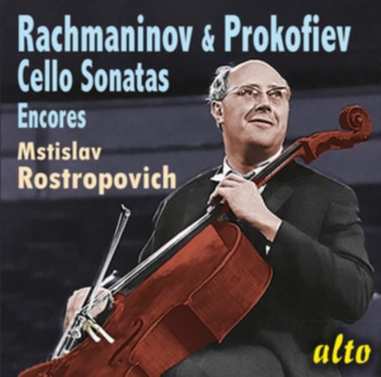 Rachmaninow & Prokofiev: Cello Sonatas Encores Various Artists