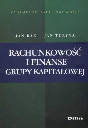 Rachunkowość i Finanse Grupy Kapitałowej Rak Jan, Turyna Jan