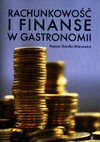 Rachunkowość i finanse w gastronomii. Podręcznik Górska-Warsewicz Hanna