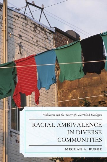 Racial Ambivalence In Diverse Pb Burke Meghan A.