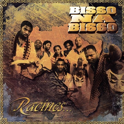 Racines Bisso Na Bisso