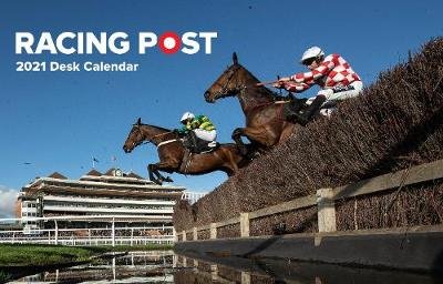 Racing Post Desk Calendar 2021 Racing Post