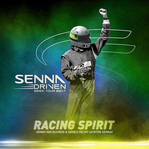 Racing Spirit Armin Van Buuren, Ahmed Helmy, Ayrton Senna