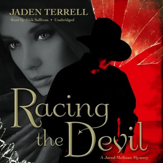 Racing the Devil Terrell Jaden