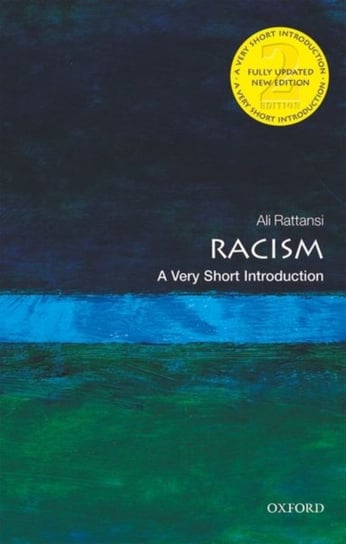 Racism: A Very Short Introduction Opracowanie zbiorowe