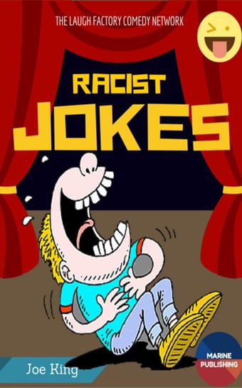 Racist Jokes Joe King