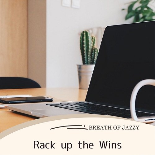 Rack up the Wins Breath of Jazzy