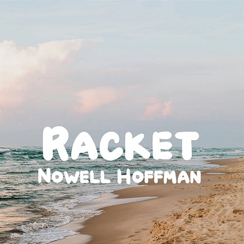 Racket Nowell Hoffman