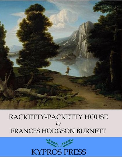 Racketty-Packetty House - ebook epub Hodgson Burnett Frances