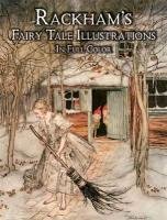 Rackham's Fairy Tale Illustrations Rackham Arthur