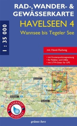 Rad-, Wander- und Gewässerkarte Havelseen 4: Wannsee bis Tegeler See Grunes Herz Verlag, Verlag Grnes Herz Lutz Gebhardt&Shne Gmbh&Co. Kg