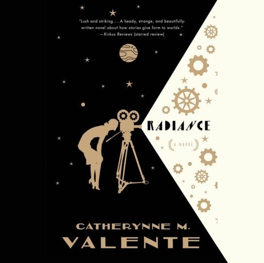 Radiance - audiobook Valente Catherynne M., Miller Heath