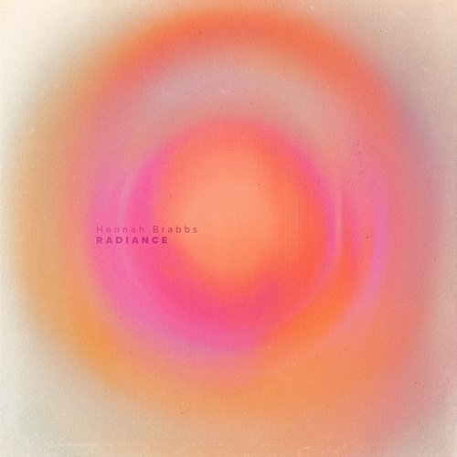 Radiance Hannah Brabbs
