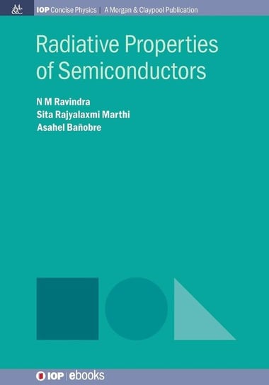 Radiative Properties of Semiconductors Ravindra N.M.