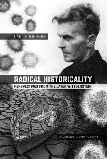 Radical Historicality Carl Humphries