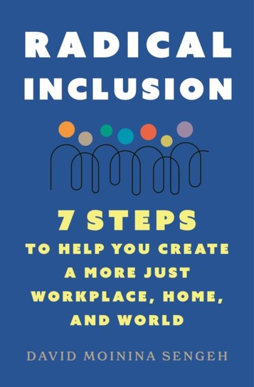 Radical Inclusion David Moinina Sengeh