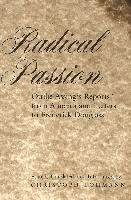 Radical Passion Assing Ottilie
