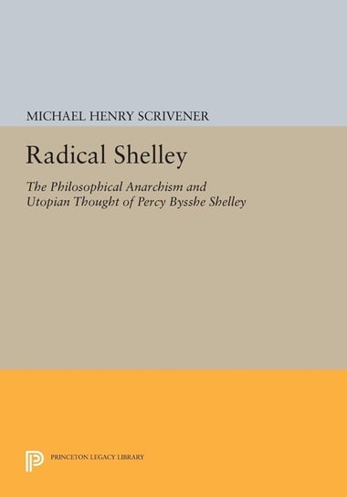 Radical Shelley Scrivener Michael Henry