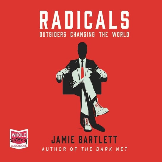 Radicals Bartlett Jamie