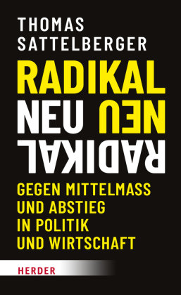 Radikal neu Herder, Freiburg