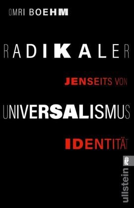 Radikaler Universalismus Ullstein TB