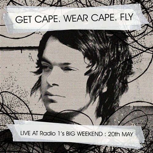 Radio 1's Big Weekend Get Cape. Wear Cape. Fly