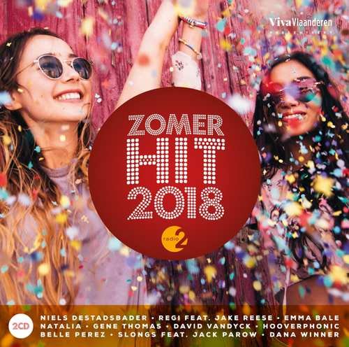 Radio 2: Zomerhit 2018 Various Artists