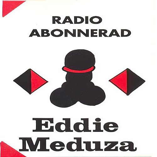 Radio Abonnerad Eddie Meduza