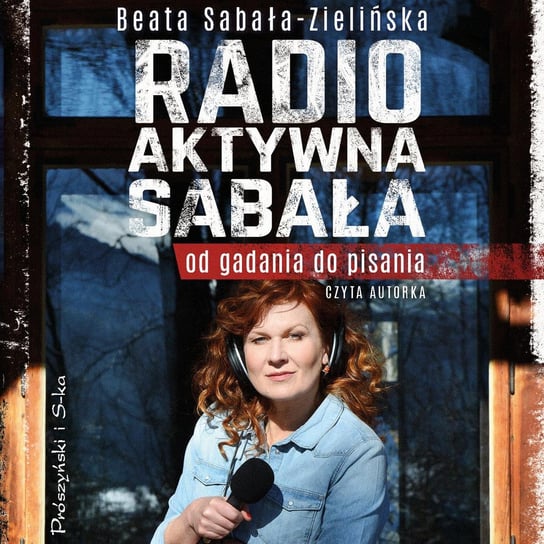 Radio-aktywna Sabała - audiobook Sabała-Zielińska Beata