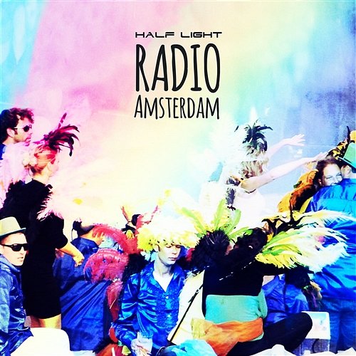 Radio Amsterdam Half Light