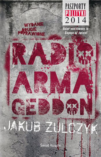 Radio Armagedon S6 Żulczyk Jakub
