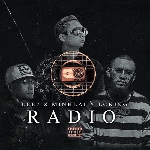 Radio Lee7, MinhLai & LCKing