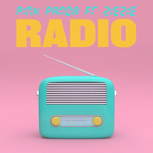 Radio Pink Panda feat. ZieZie