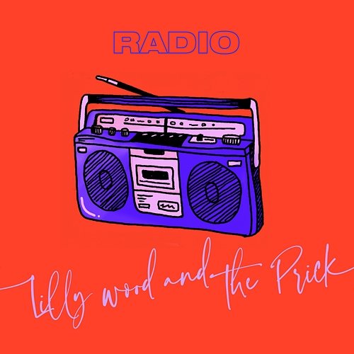 Radio Lilly Wood and The Prick