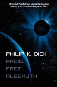 Radio Free Albemuth Dick Philip K.