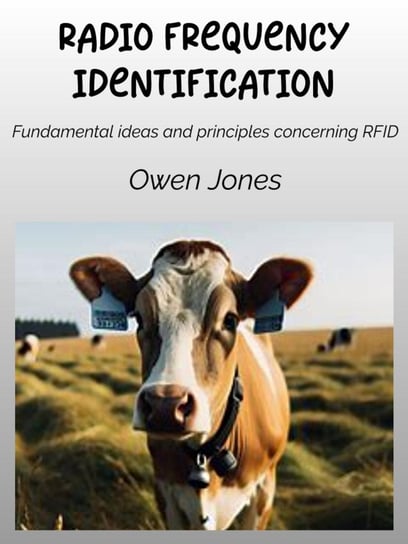 Radio Frequency Identification Jones Owen