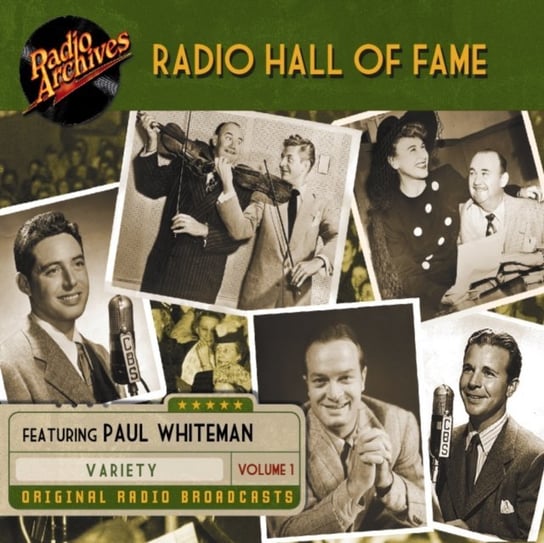 Radio Hall of Fame. Volume 1 Opracowanie zbiorowe