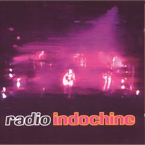 Radio Indochine Indochine