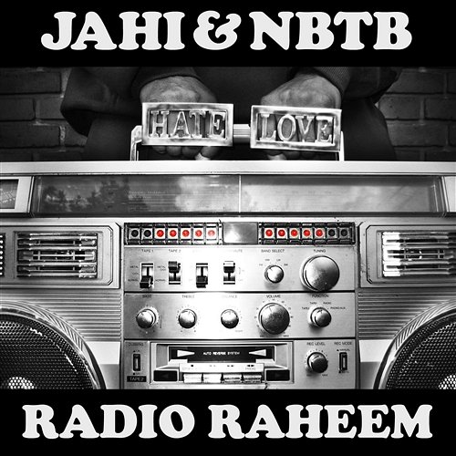 Radio Raheem Jahi, Nobody Beats The Beats