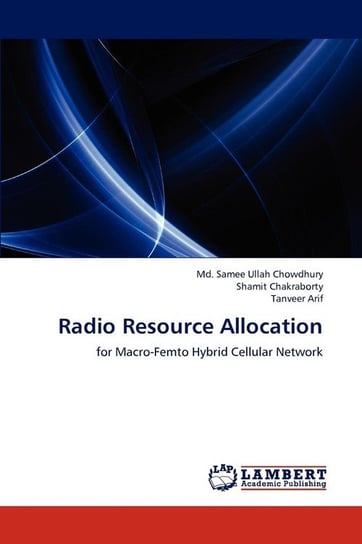 Radio Resource Allocation Chowdhury Md. Samee Ullah