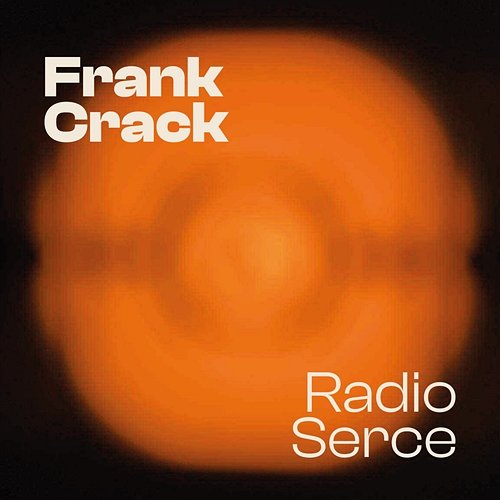 RADIO SERCE Frank Crack