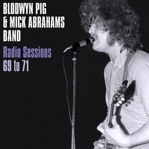 Radio Sessions 1969-1971, płyta winylowa Blodwyn Pig and Mick Abrahams' Band